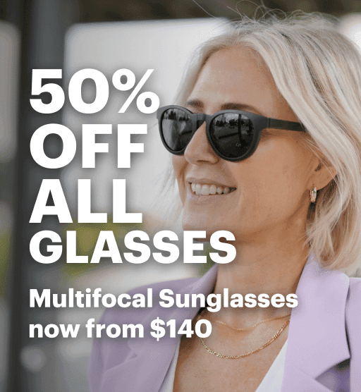 50% Off All Glasses. Mulifocal Sunglasses now from $140