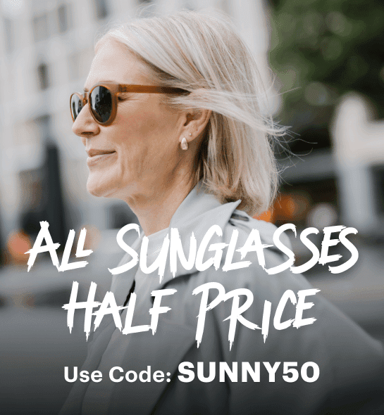 Dresden Vision Australia promotional banner for all sunglasses. All Sunglasses half price. Use code, sunny50.